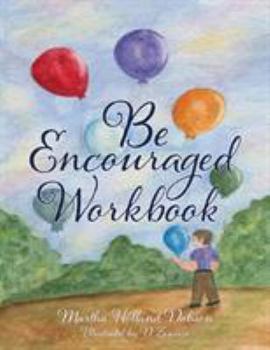 Paperback Be Encouraged Workbook Book