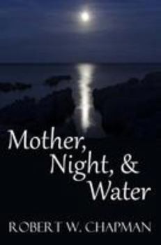 Paperback Mother, Night, and Water Book