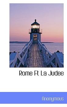 Paperback Rome FT La Judee [French] Book