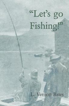 Paperback Let's Go Fishing! Book