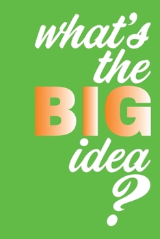 Paperback What's the BIG idea? Book