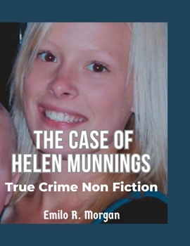 Paperback The Case of Helen Munnings: True Crime Non Fiction [Large Print] Book