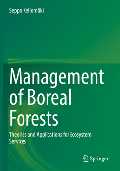 Paperback Management of Boreal Forests: Theories and Applications for Ecosystem Services Book