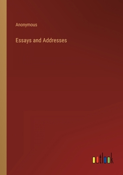 Paperback Essays and Addresses Book