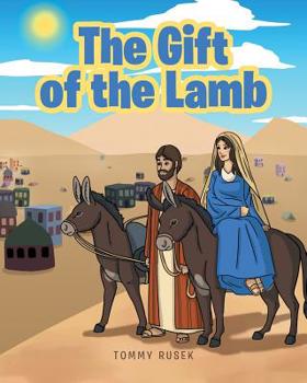 Paperback The Gift of the Lamb Book