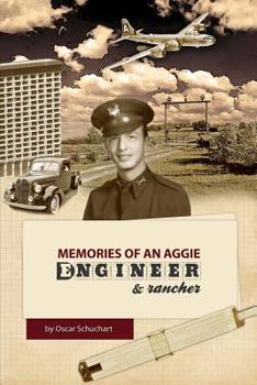Paperback Memories of an Aggie Engineer & Rancher Book