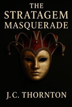 Paperback The Stratagem Masquerade Book