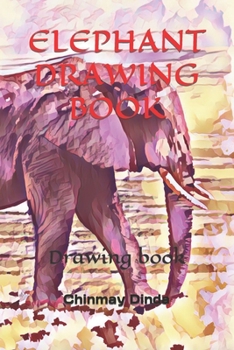 Paperback Elephant Drawing Book: Drawing book