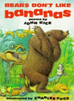Paperback Bears Don't Like Bananas (Poetry) Book