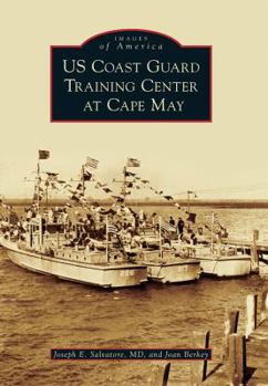 Paperback US Coast Guard Training Center at Cape May Book