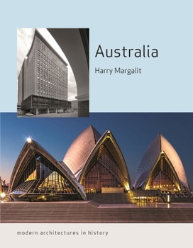 Paperback Australia: Modern Architectures in History Book