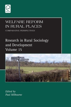 Hardcover Welfare Reform in Rural Places: Comparative Perspectives Book