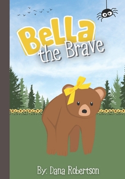 Paperback Bella the Brave Book