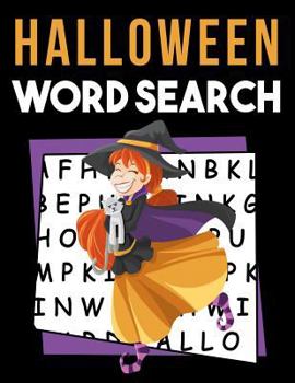 Paperback Halloween Word Search: My First Word Search Book - Word Search for Kids Ages 6-8 Years Fall Activity Books for Kids [Large Print] Book