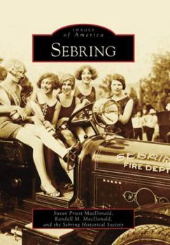 Sebring - Book  of the Images of America: Florida