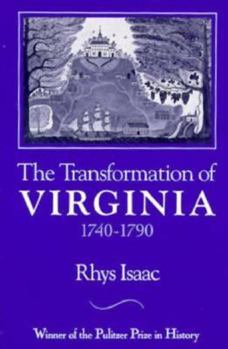 Paperback The Transformation of Virginia, 1740-1790 Book