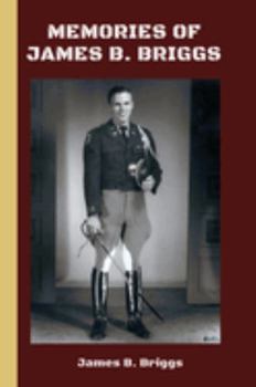 Hardcover Memories of James B. Briggs Book