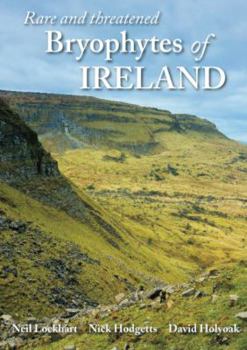 Hardcover Rare and Threatened Bryophytes of Ireland Book