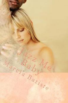 Paperback Jazz Me Baby: to God Book