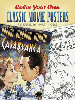 Color Your Own Classic Movie Posters (Dover Art Coloring Book)