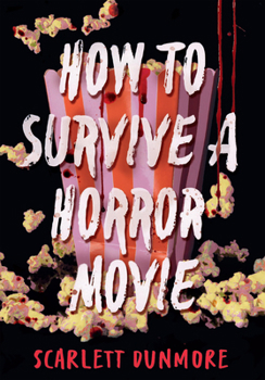 Hardcover How to Survive a Horror Movie Book