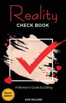 Paperback Reality Check Book Bonus Edition: A Woman's Guide to Dating Book
