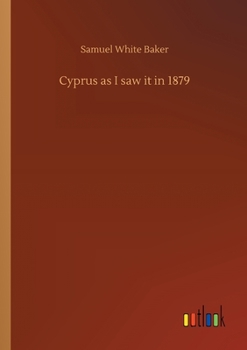 Paperback Cyprus as I saw it in 1879 Book