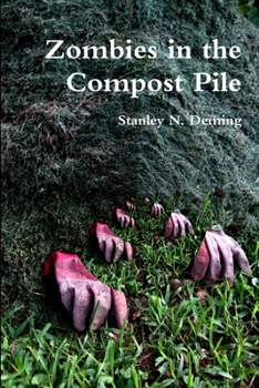 Paperback Zombies in the Compost Pile Book