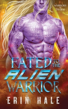 Paperback Fated to the Alien Warrior Book