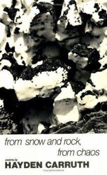 Paperback From Snow and Rock, from Chaos: Poems, 1965-1972 Book