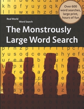 Paperback The Monstrously Large Word Search [Large Print] Book