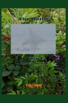Paperback The Battle For Grenwin Book