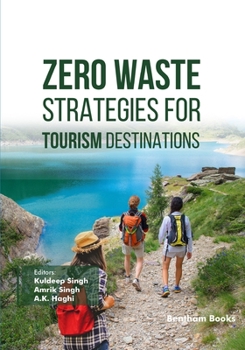 Paperback Zero Waste Strategies for Tourism Destinations Book