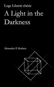 Paperback Loge Liberté chérie: A Light in the Darkness Book