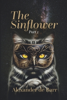Paperback The Sinflower: Part 1 Book