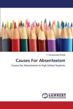 Paperback Causes for Absenteeism Book