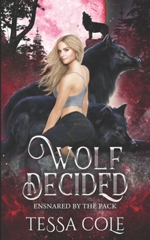 Paperback Wolf Decided: An RH Rejected Mates Romance Book