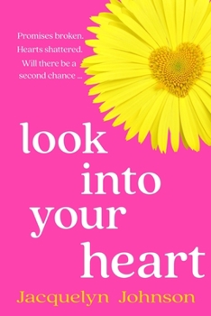 Paperback Look Into Your Heart Book