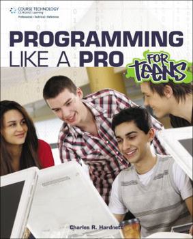 Paperback Programming Like a Pro for Teens Book