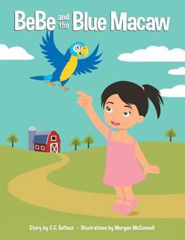 Paperback BeBe and the Blue Macaw Book
