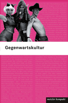 Paperback Gegenwartskultur: 130 Stichwörter [German] Book