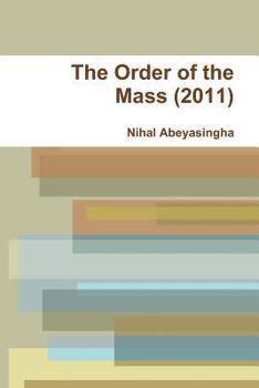 Paperback The Order of the Mass (2011) Book