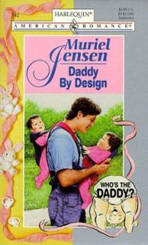 Daddy by Design - Book #2 of the Who's the Daddy?