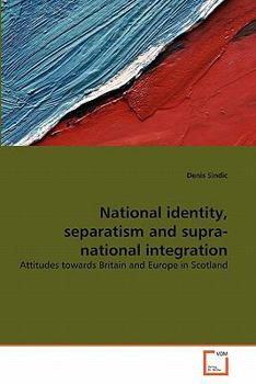 Paperback National identity, separatism and supra-national integration Book