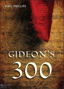Paperback Gideon's 300 Book