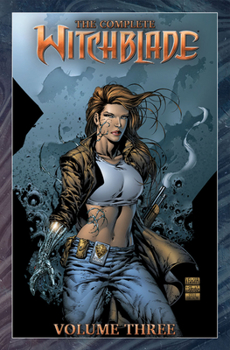 Paperback The Complete Witchblade Volume 3 Book