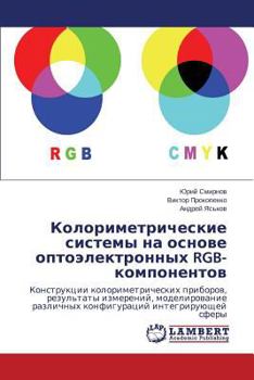 Paperback Kolorimetricheskie Sistemy Na Osnove Optoelektronnykh Rgb-Komponentov [Russian] Book