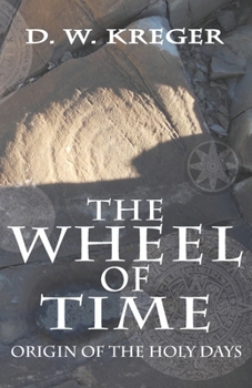 Paperback The Wheel of Time: Origin of the Holy Days Book