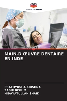 Paperback Main-d'Oeuvre Dentaire En Inde [French] Book