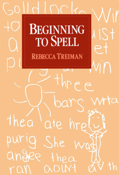 Hardcover Beginning to Spell: A Study of First-Grade Children Book
